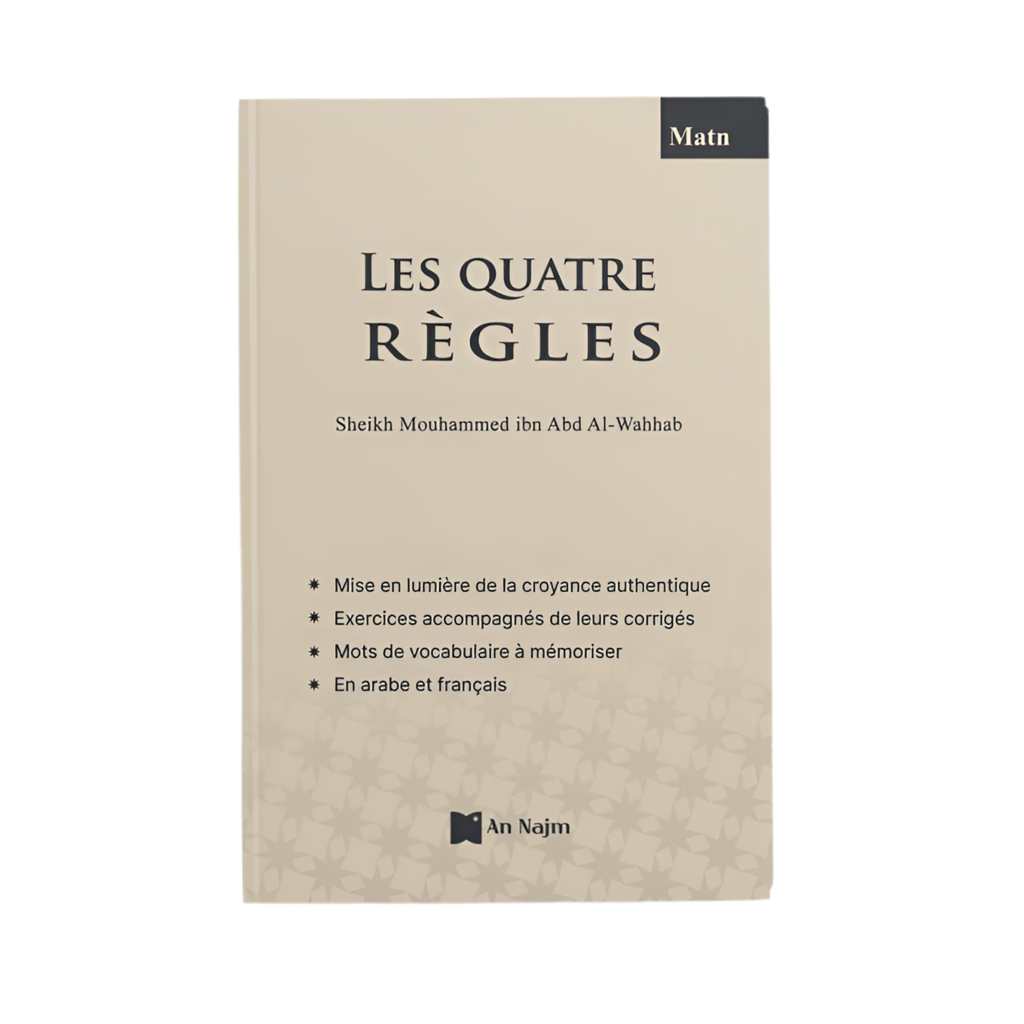Les quatre règles - MUWAHHID