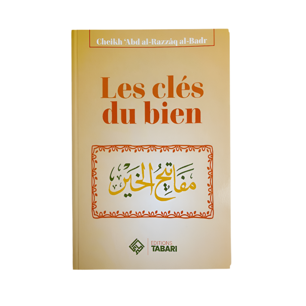 Les clés du bien - MUWAHHID