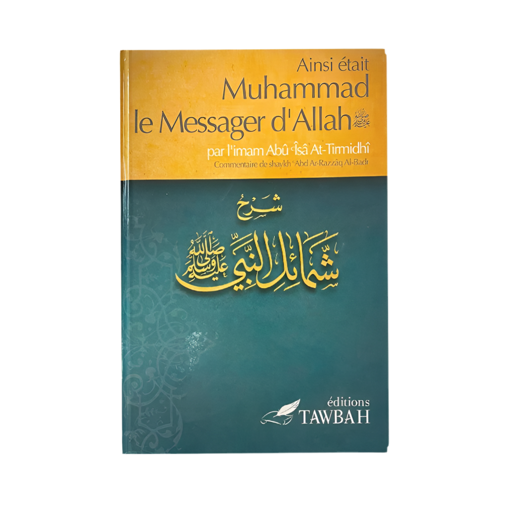 Ainsi était Muhammad le messager d’Allah - MUWAHHID