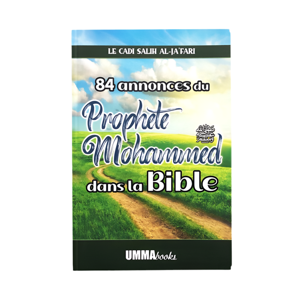 84 annonces du prophète Mohammed dans la bible - MUWAHHID