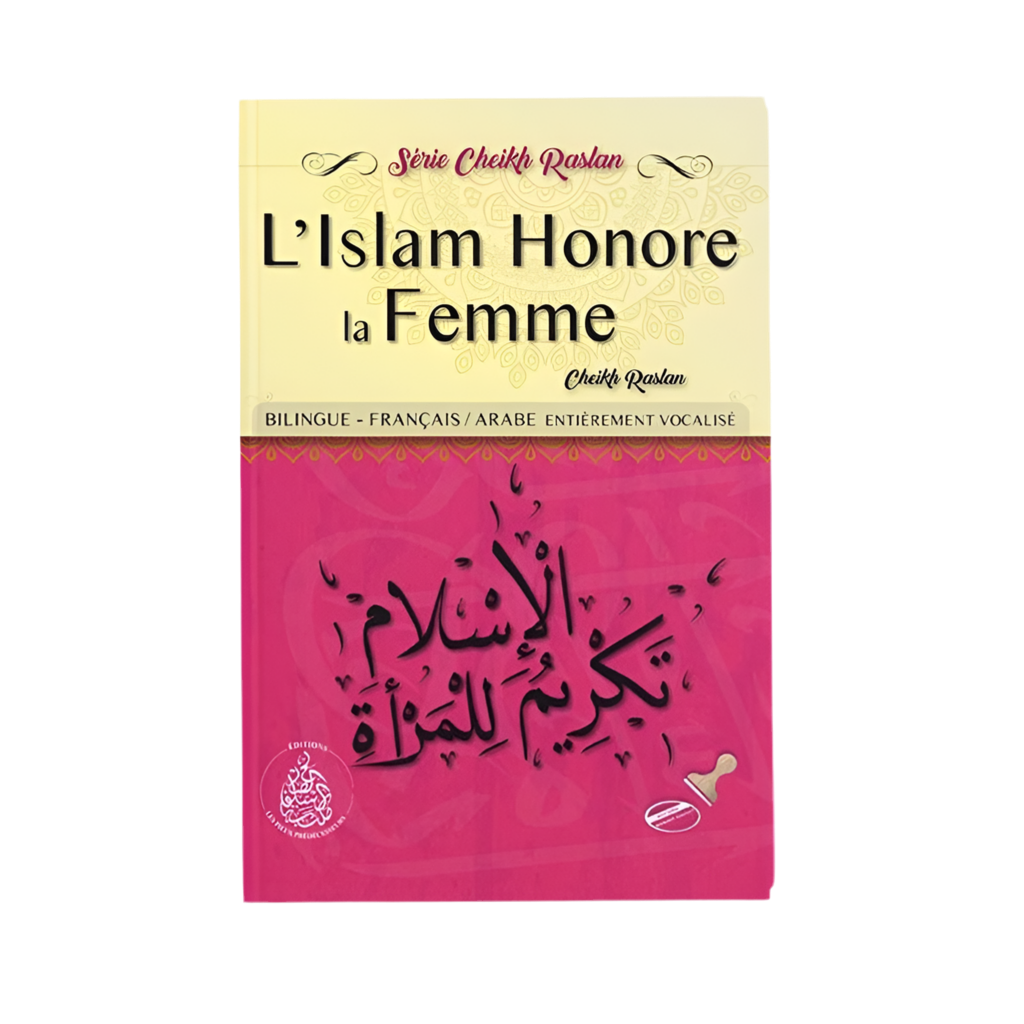 L’islam honore la femme - MUWAHHID