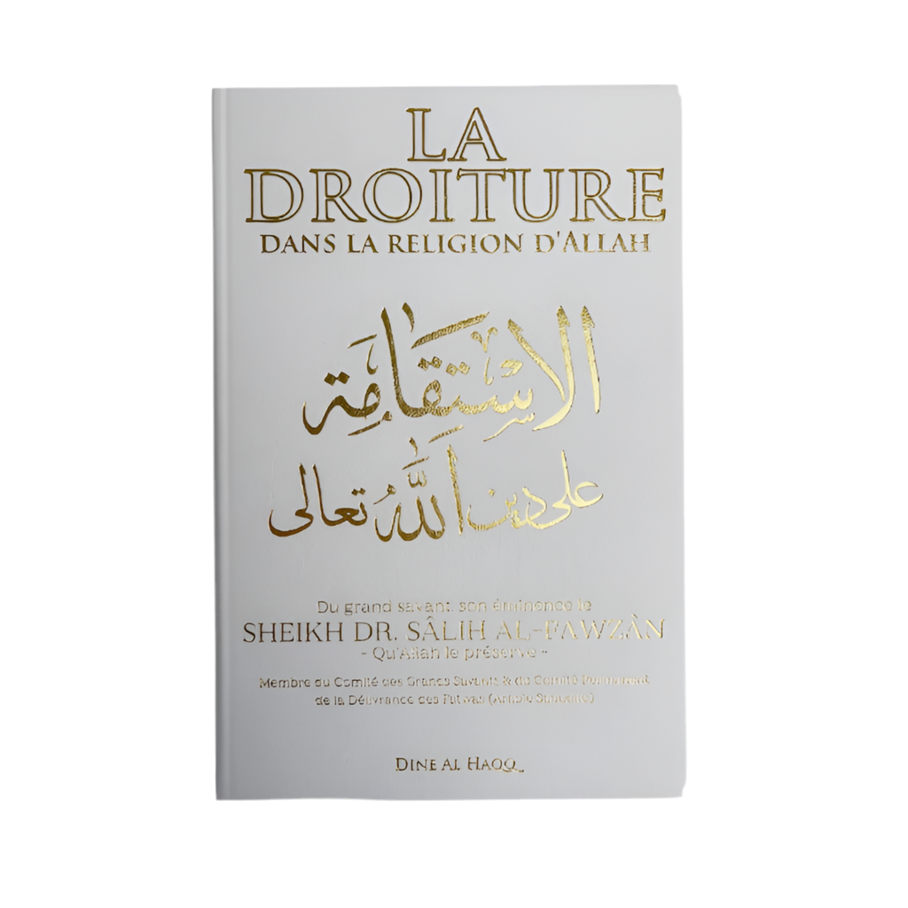 La droiture - MUWAHHID