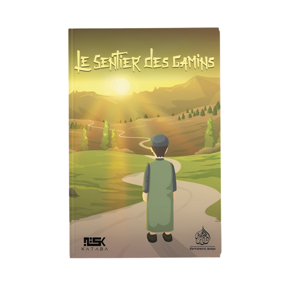 Le sentier des gamins - MUWAHHID