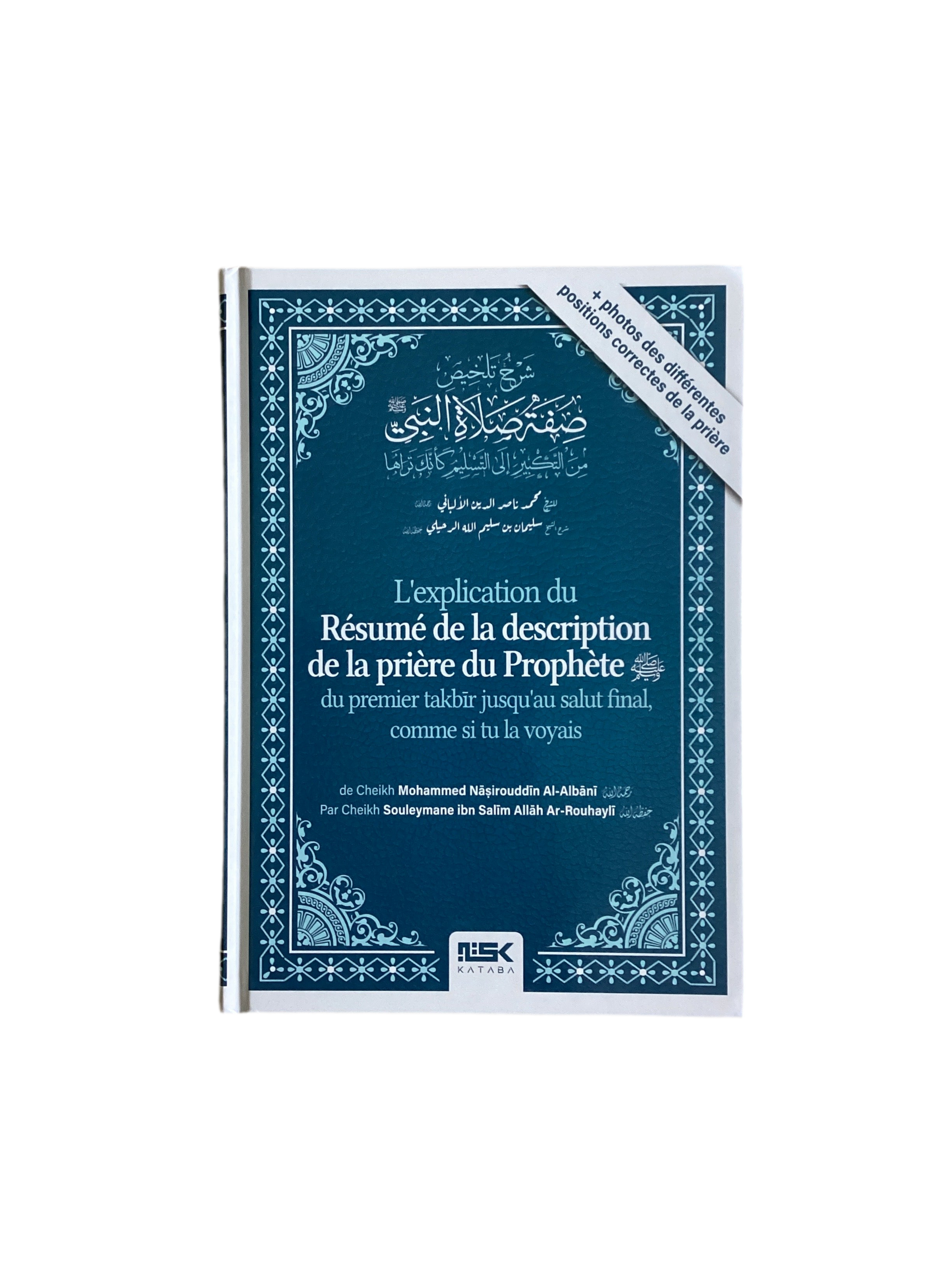 L’explication du résumé de la description de la prière du prophète - MUWAHHID