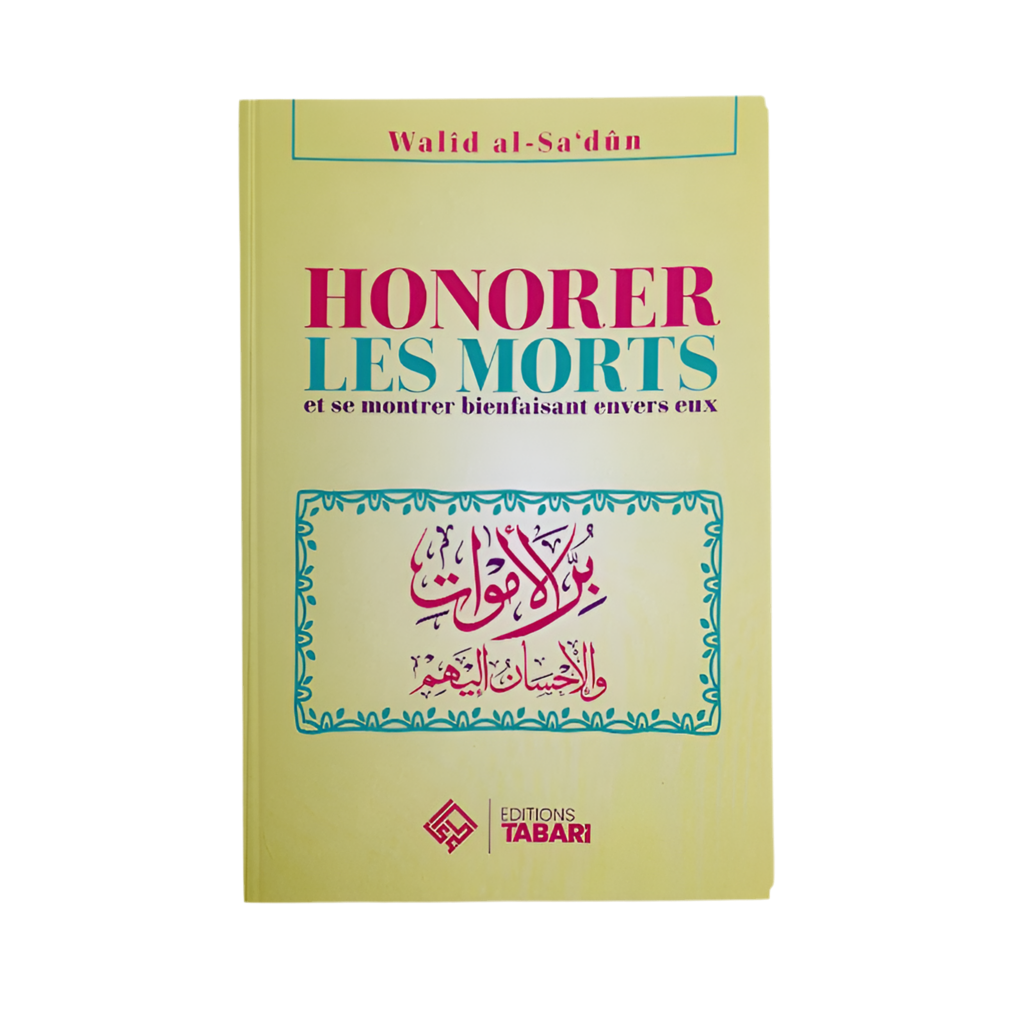 Honorer les morts - MUWAHHID