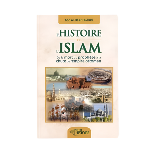 L’histoire de l’islam - MUWAHHID