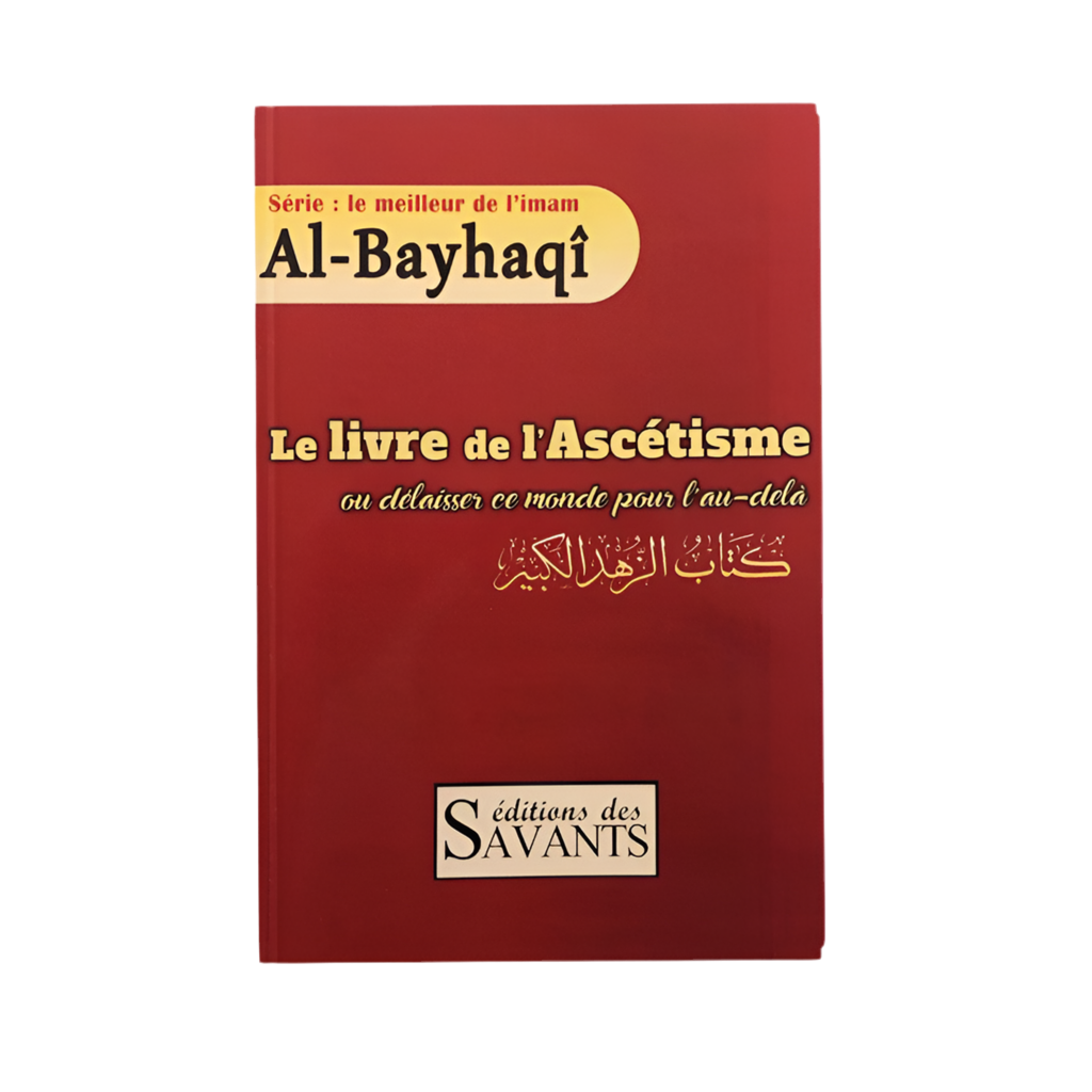 Le livre de l’ascétisme - MUWAHHID