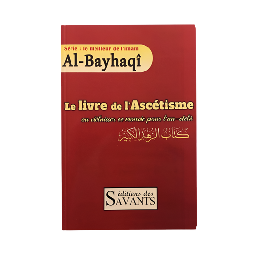 Le livre de l’ascétisme - MUWAHHID