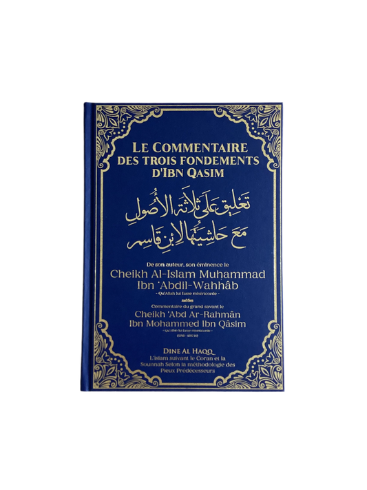 Le commentaire des trois fondements d’ibn qasim - MUWAHHID