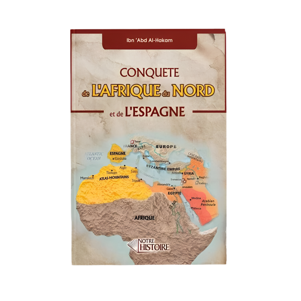 Conquête de l’Afrique du Nord et de l’Espagne - MUWAHHID