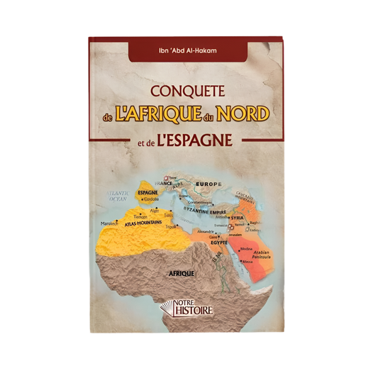 Conquête de l’Afrique du Nord et de l’Espagne - MUWAHHID