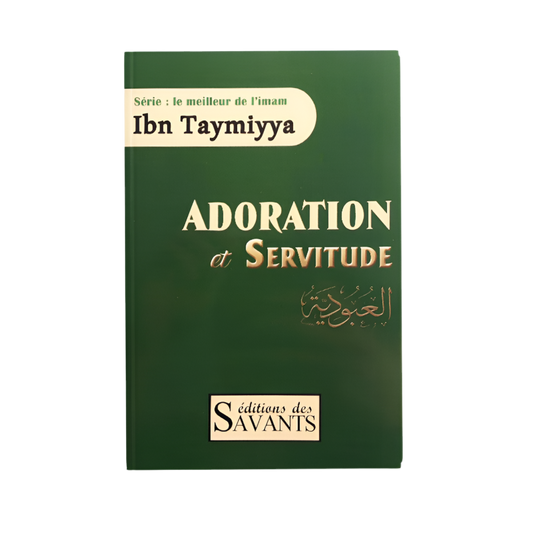 Adoration et servitude - MUWAHHID