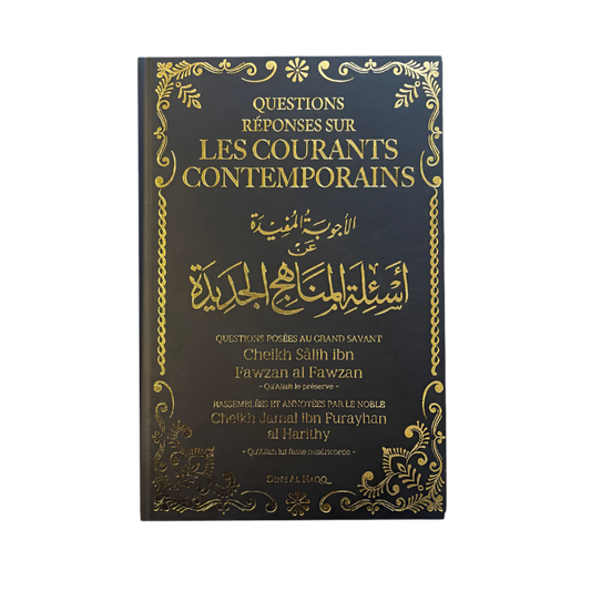 Questions réponses sur les courants contemporains - MUWAHHID