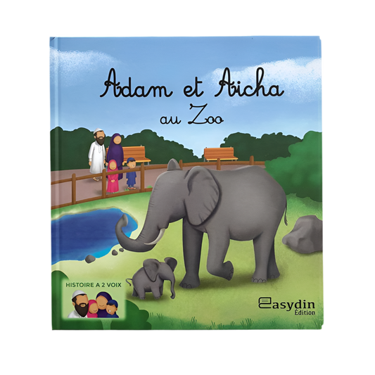Adam et Aïcha au zoo - MUWAHHID