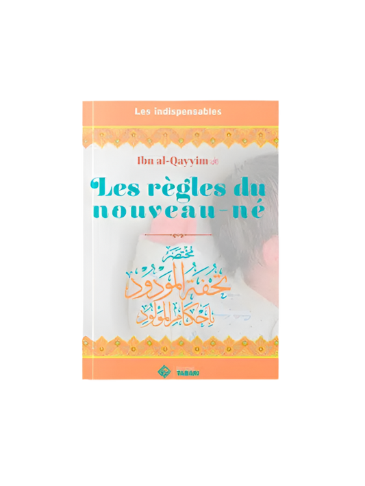 Les règles du nouveau né - MUWAHHID