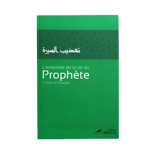 L'essentiel de la vie du prophète - MUWAHHID