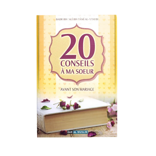 20 conseils à ma sœur - MUWAHHID