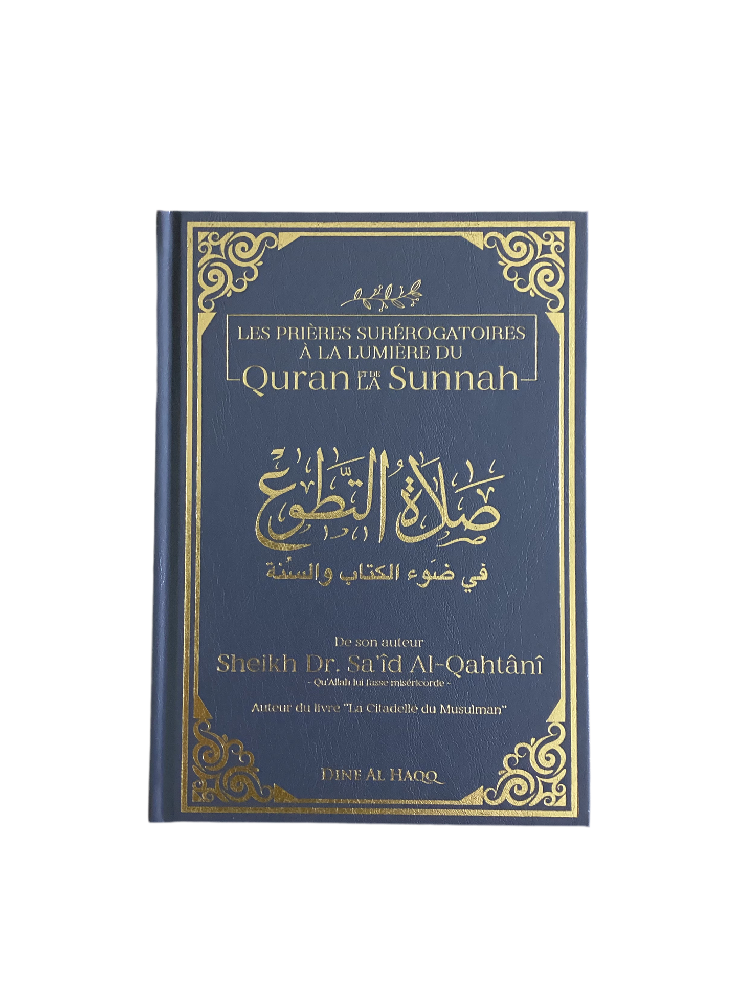 Les prières surerogatoires à la lumière du quran et de la sunnah - MUWAHHID