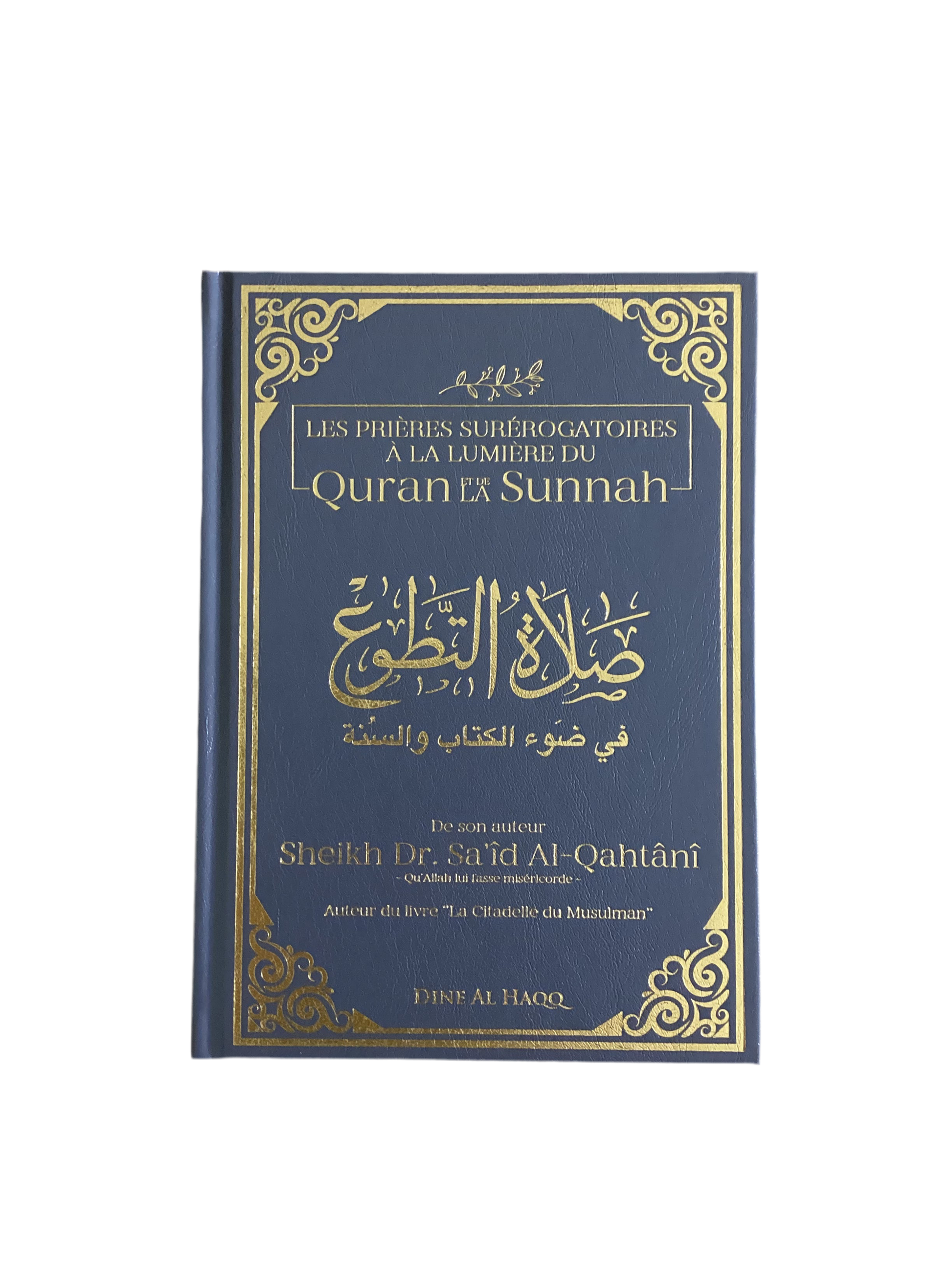 Les prières surerogatoires à la lumière du quran et de la sunnah - MUWAHHID