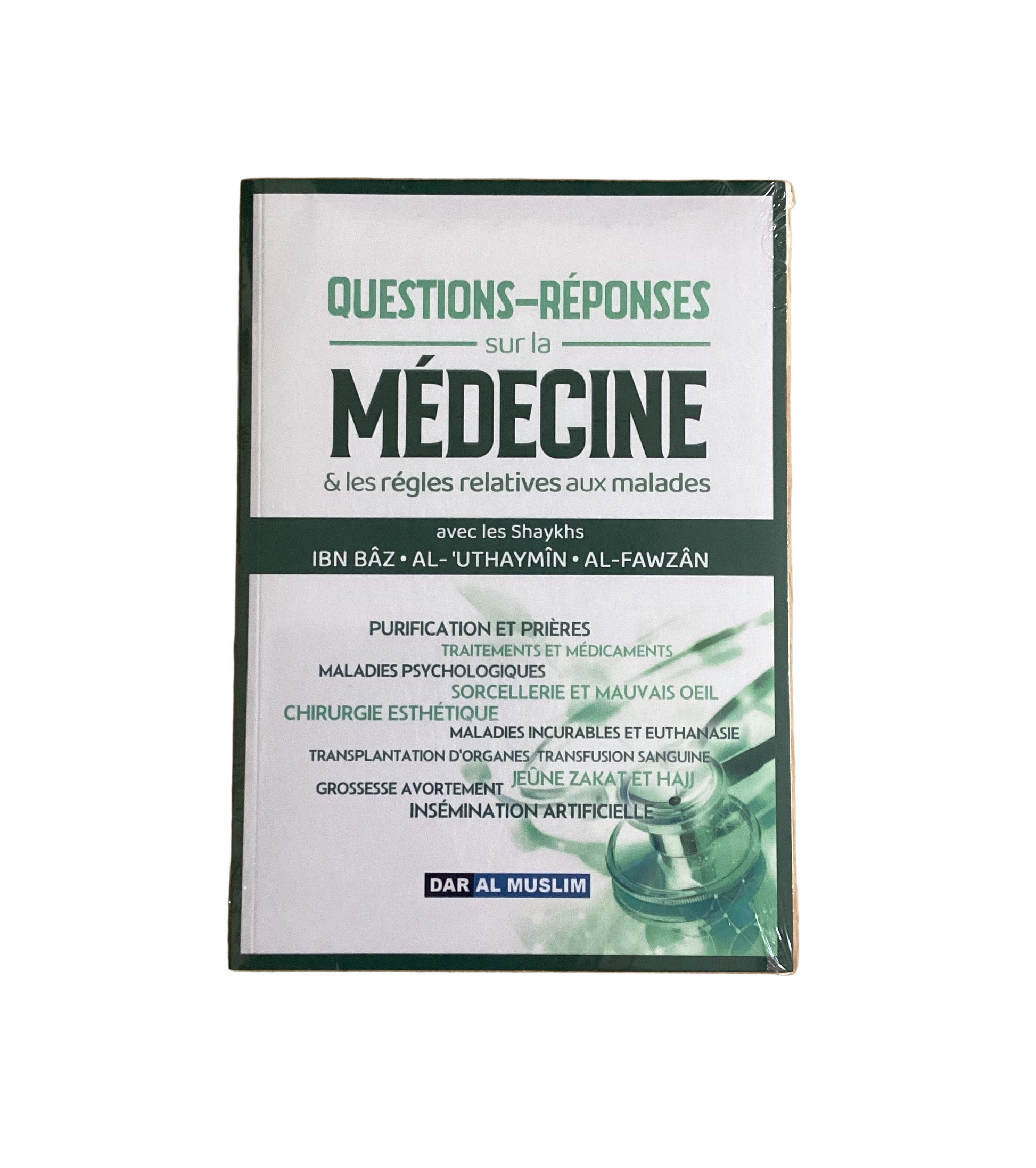 Questions-réponses sur la médecine - MUWAHHID