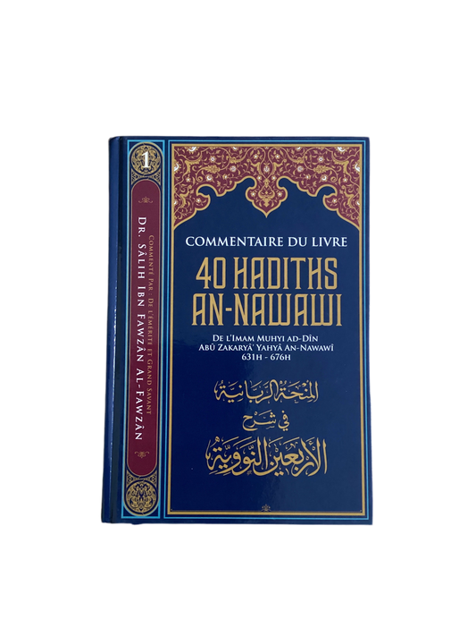 Commentaire du livre 40 hadiths an nawawi - MUWAHHID