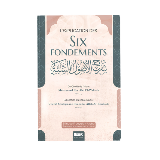 L’explication des six fondements - MUWAHHID