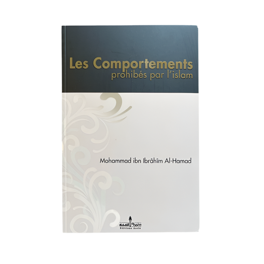 Les comportements prohibés par l’islam - MUWAHHID