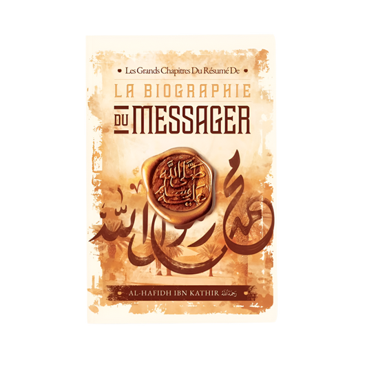 La biographie du messager - MUWAHHID