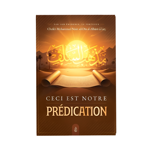 Ceci est notre prédication - MUWAHHID