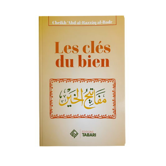 Les clés du bien - MUWAHHID