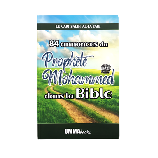 84 annonces du prophète Mohammed dans la bible - MUWAHHID
