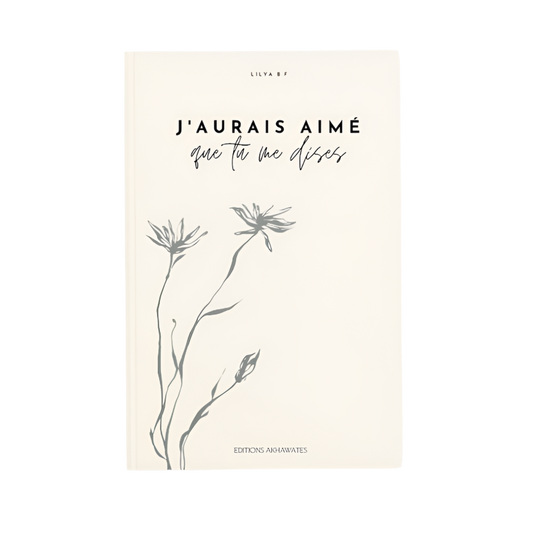 J’aurais aimé que tu me dises - MUWAHHID
