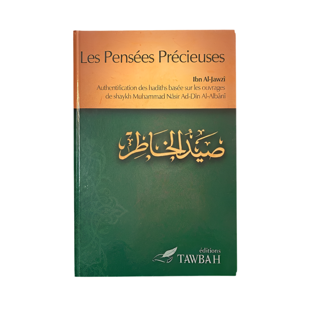 Les pensées précieuses - MUWAHHID
