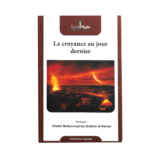 La croyance au jour dernier - MUWAHHID