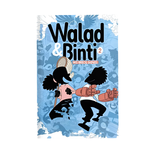 Walad et binti tome 2 - MUWAHHID