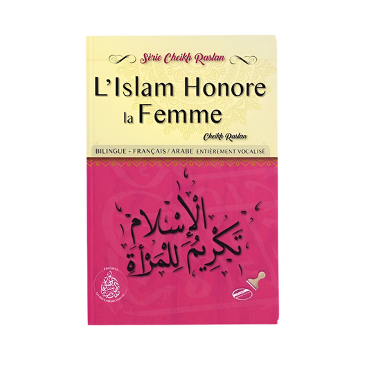 L’islam honore la femme - MUWAHHID